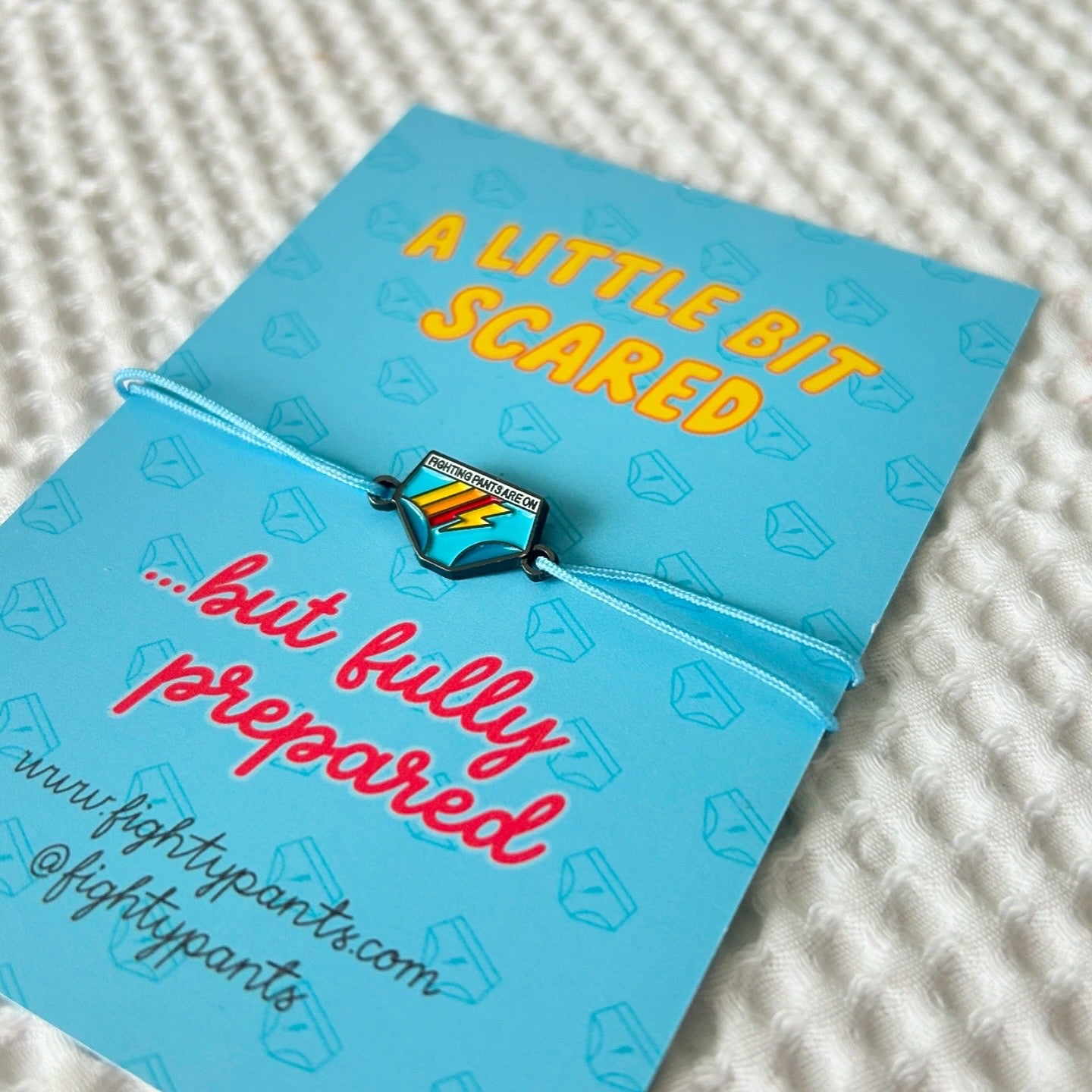 Fighting Pants Are On Bracelet