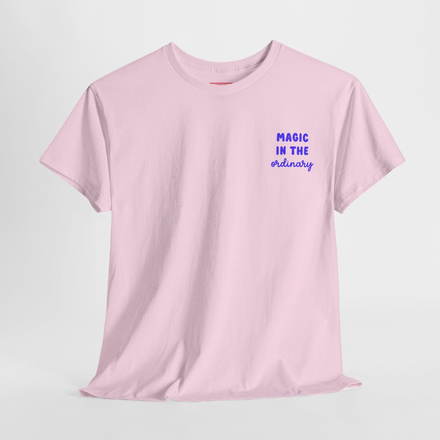 Magic in the Ordinary – Soft Everyday Tee for Dreamy Souls & Slow Moments