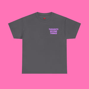 Thoughts Become Things – Manifestation Tee for Mindset Magic & Daily Intention