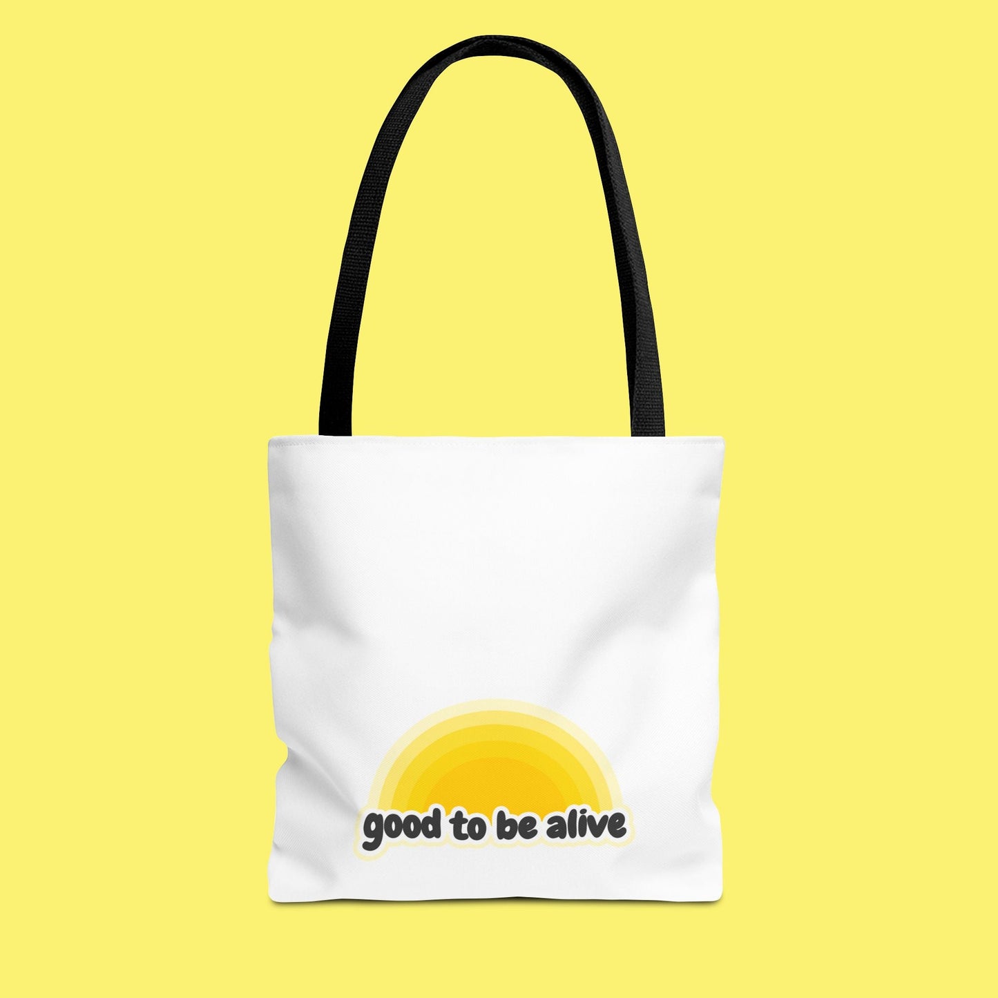 Good To Be Alive Tote Bag. Birthday gift, chemo gift. Manifestation law of attraction