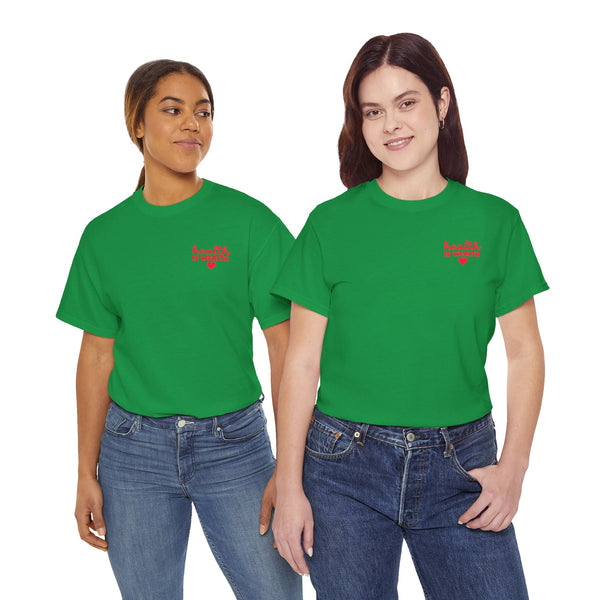 Health is Wealth T-Shirt - Unisex Tee