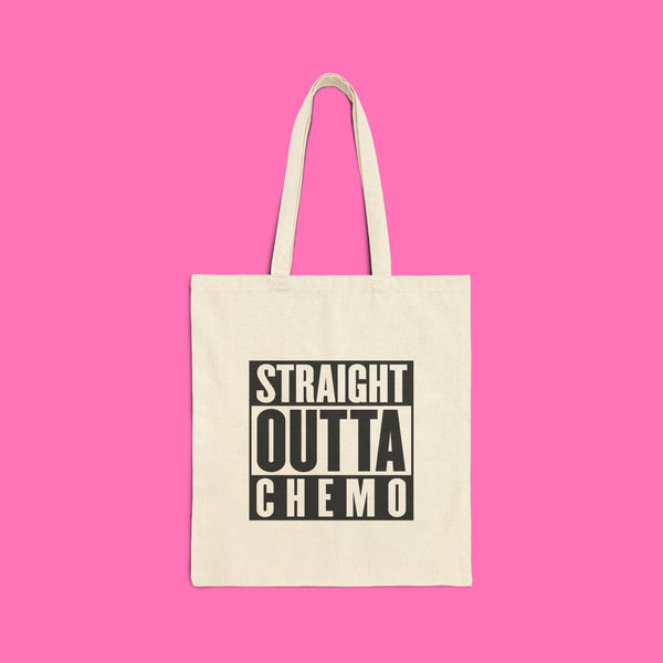“Straight Outta Chemo” Tote Bag