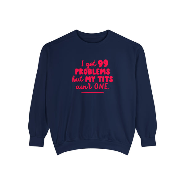I Got 99 Problems Jumper
