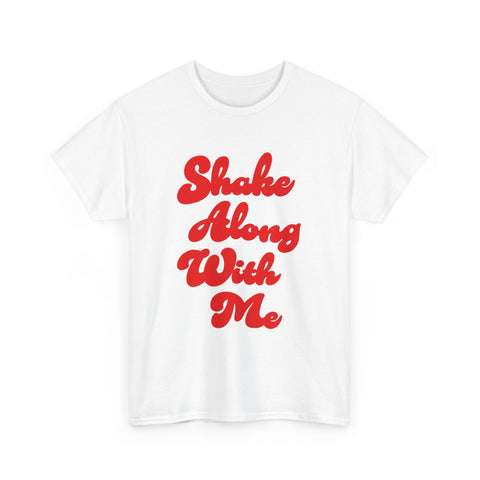 Shake Along With Me t-shirt, Oasis