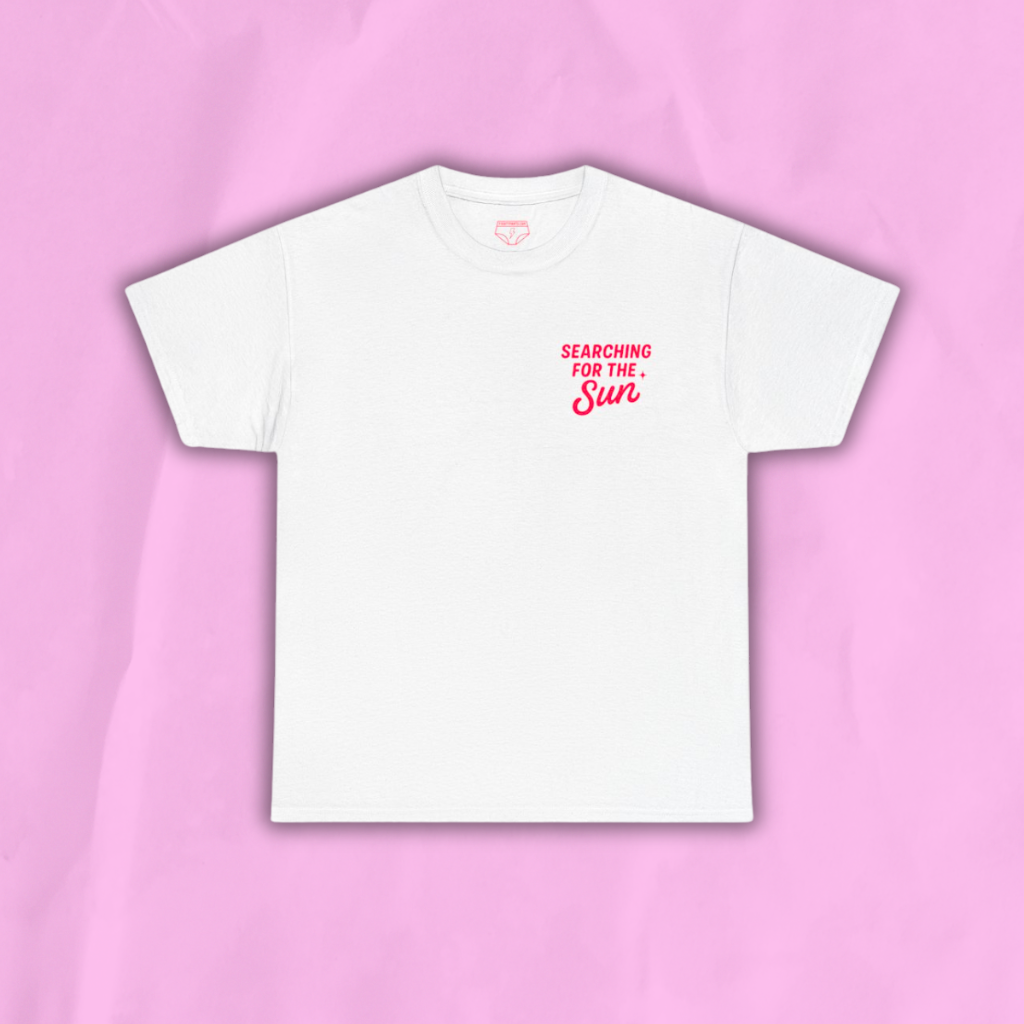 Searching for the Sun T-Shirt – Gentle Quote Tee for  Quiet Strength & Hope