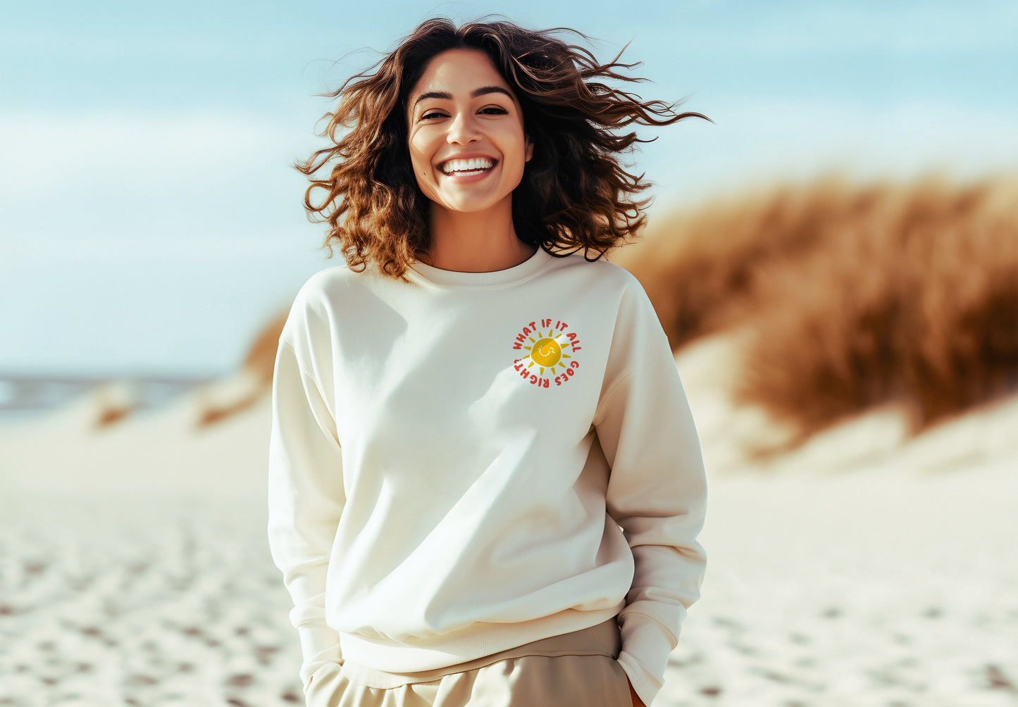 Sweatshirt — "What If It All Goes Right" Sunny Graphic Crewneck