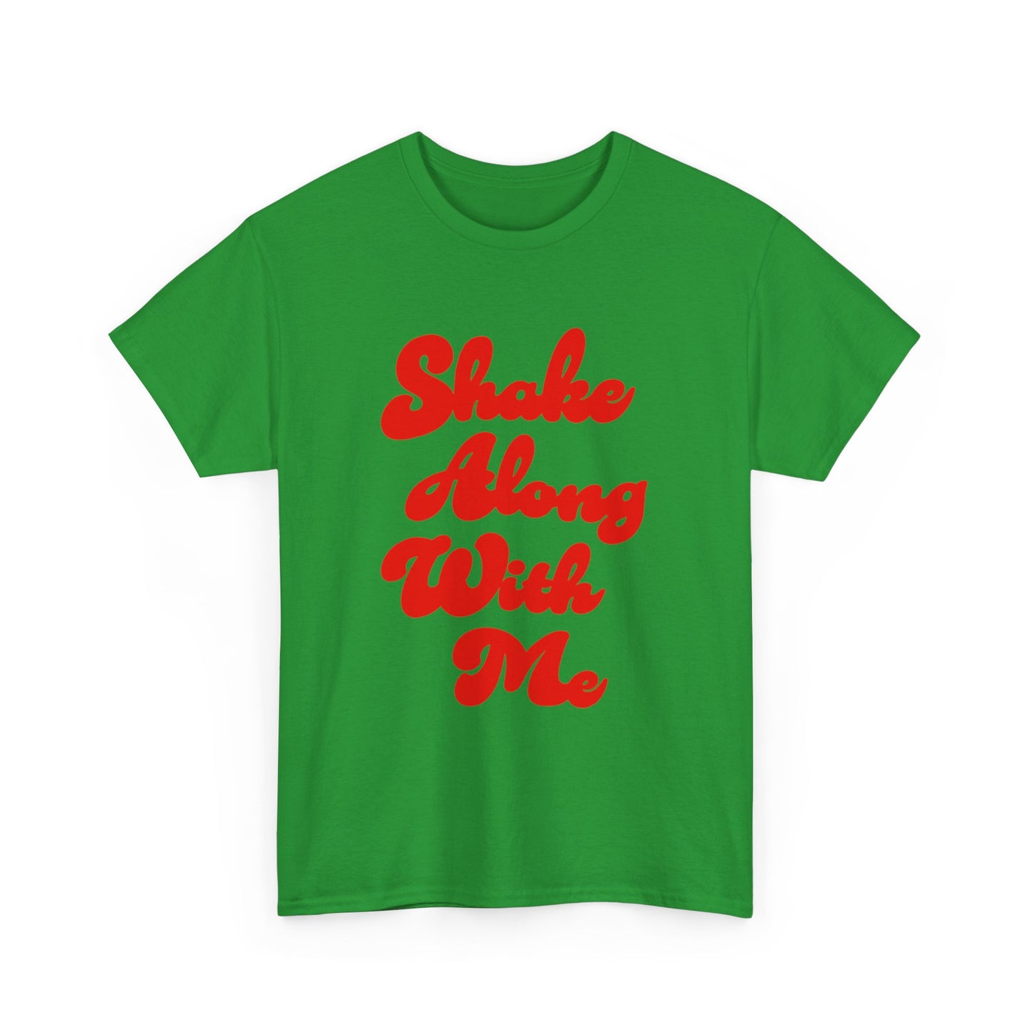 Shake Along With Me t-shirt, Oasis