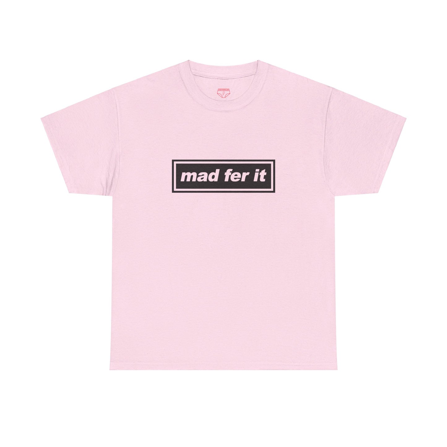 Mad Fer It t-shirt, Oasis