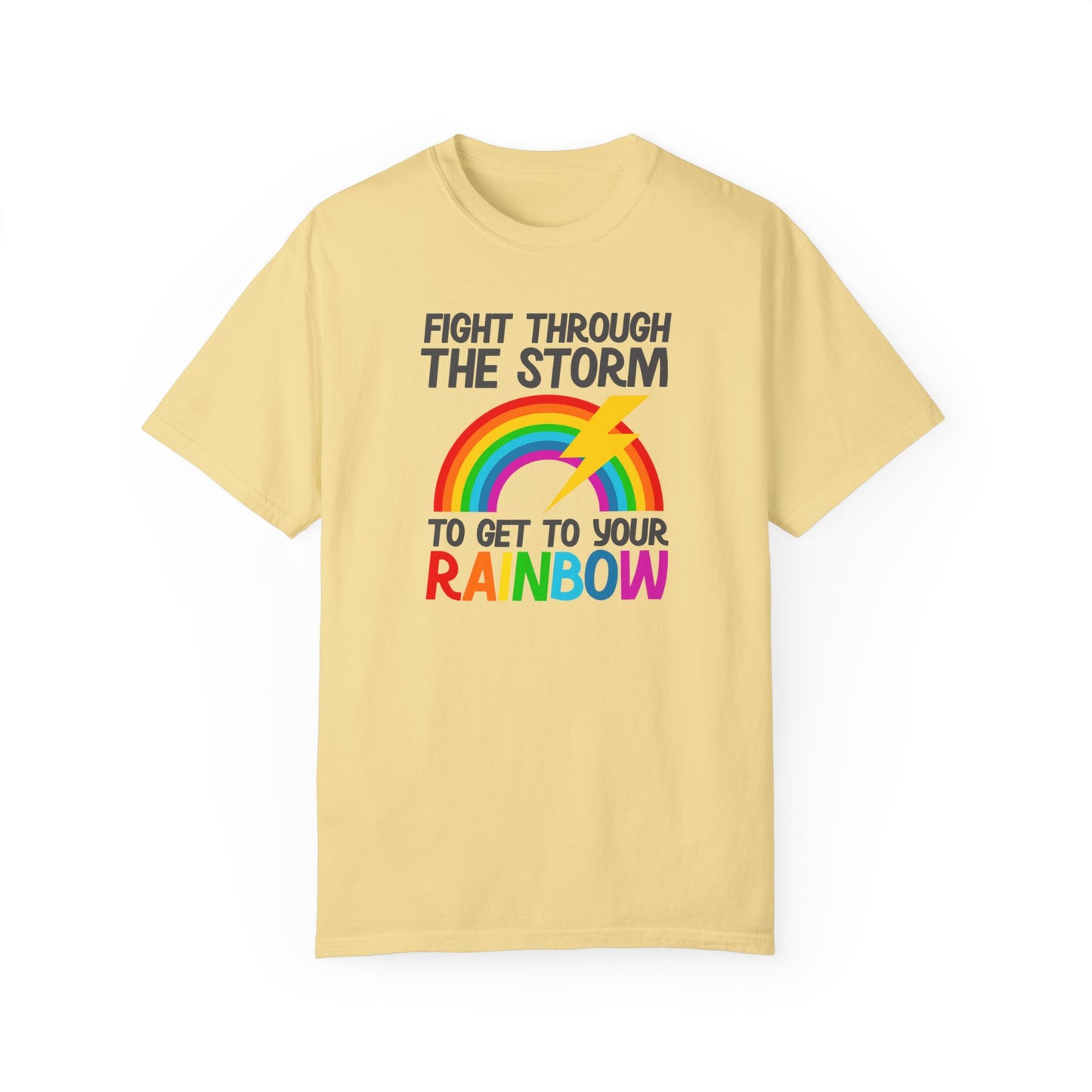 Fight Through the Storm T-shirt