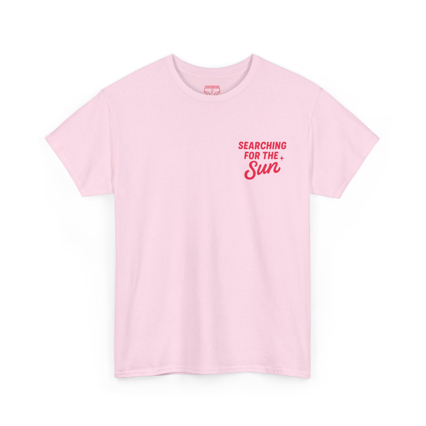 Searching for the Sun T-Shirt – Gentle Quote Tee for  Quiet Strength & Hope