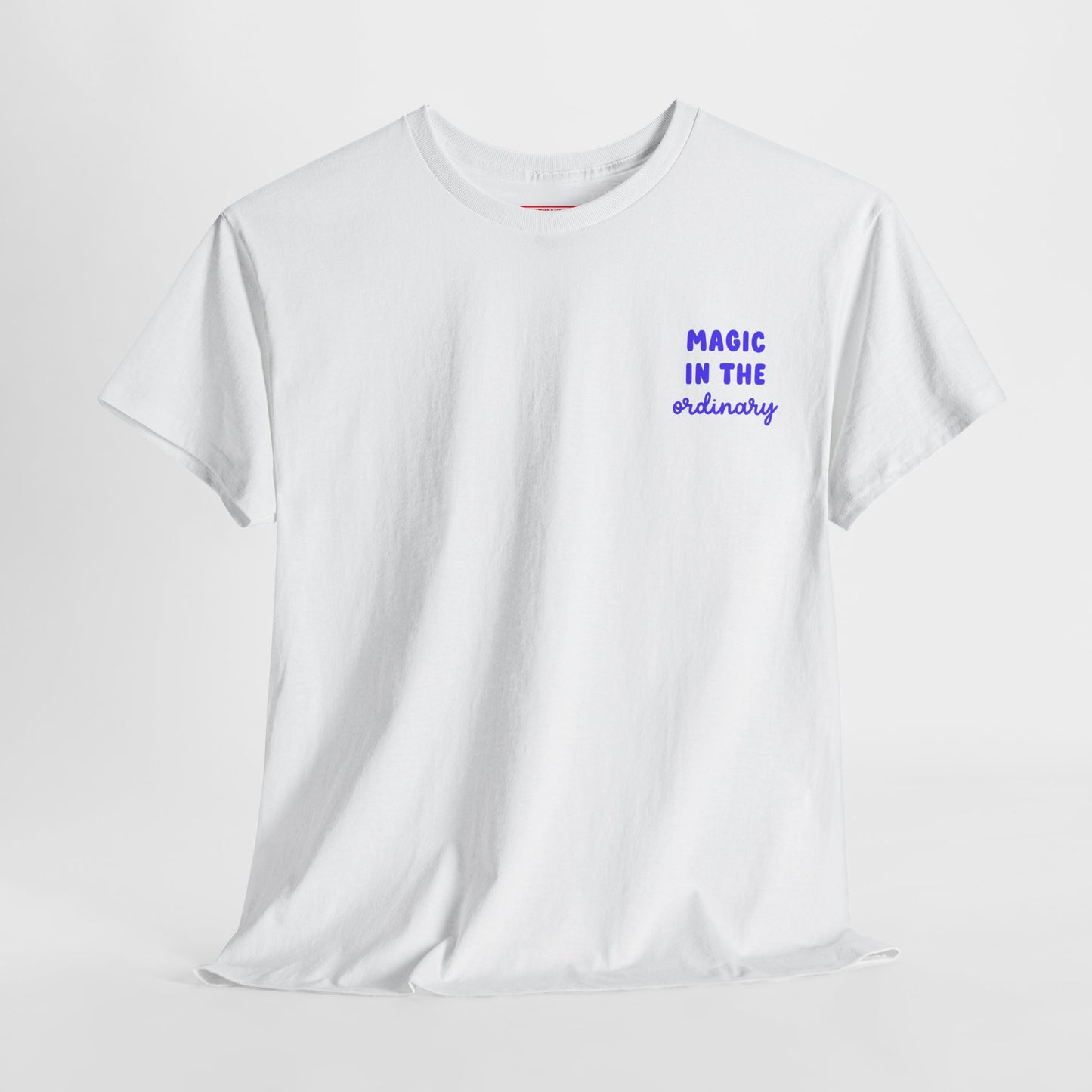 Magic in the Ordinary – Soft Everyday Tee for Dreamy Souls & Slow Moments