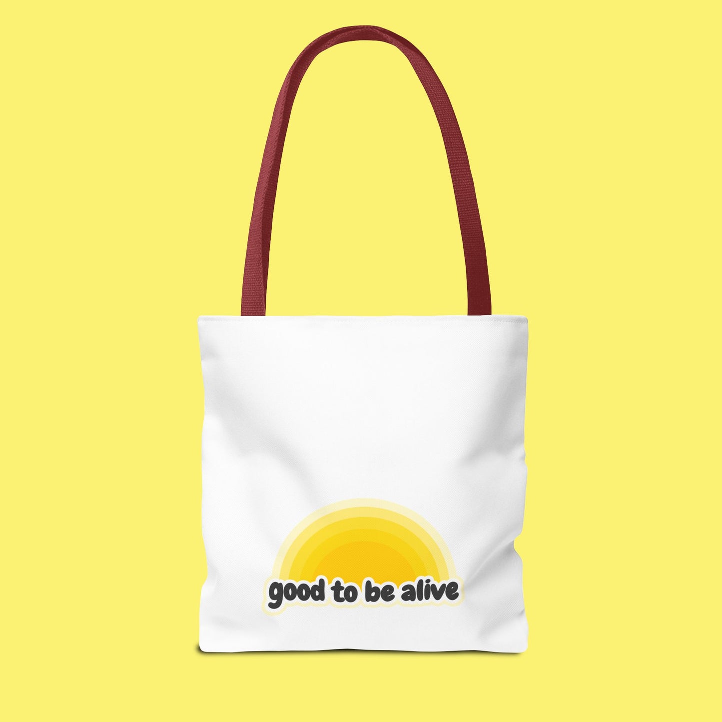 Good To Be Alive Tote Bag. Birthday gift, chemo gift. Manifestation law of attraction