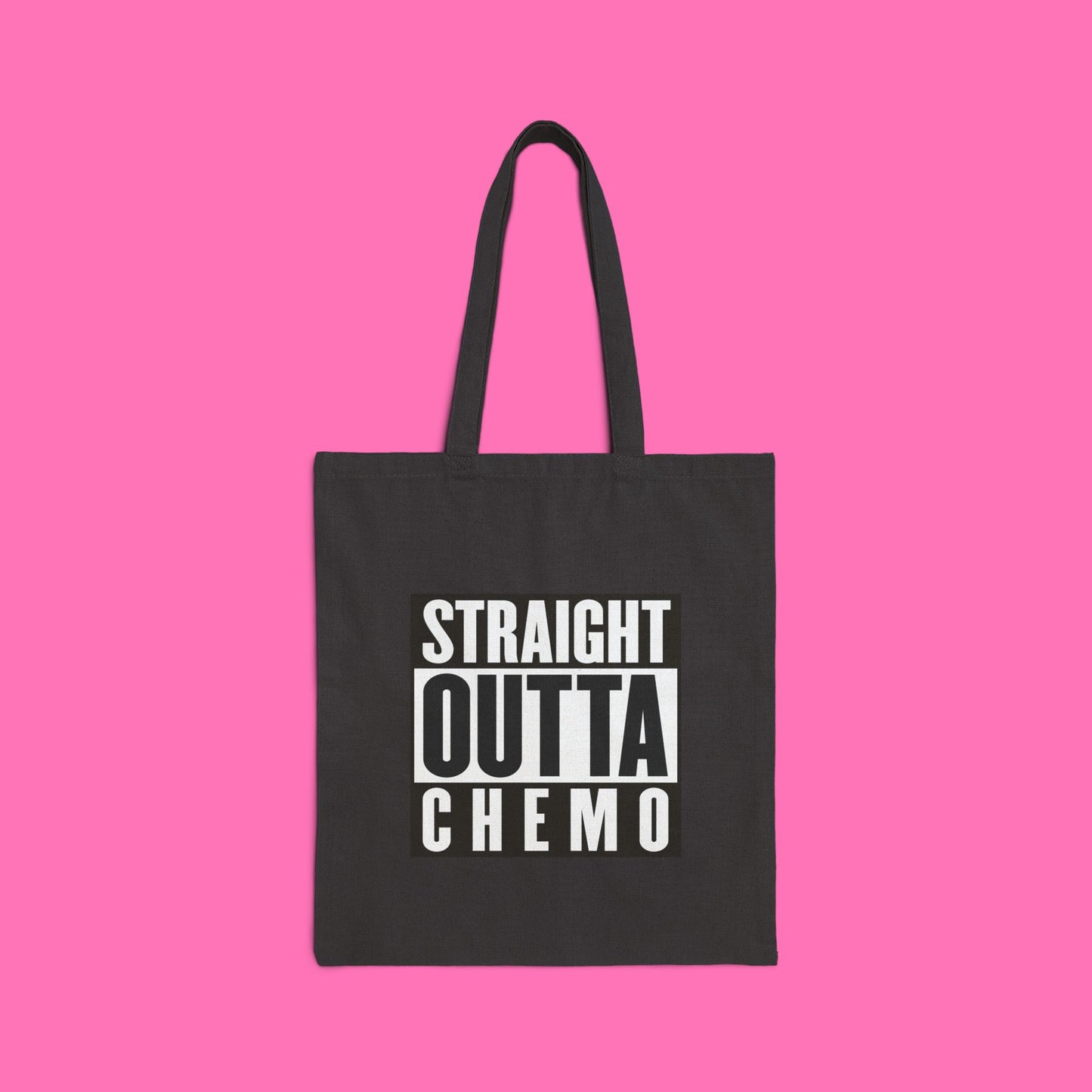 “Straight Outta Chemo” Tote Bag