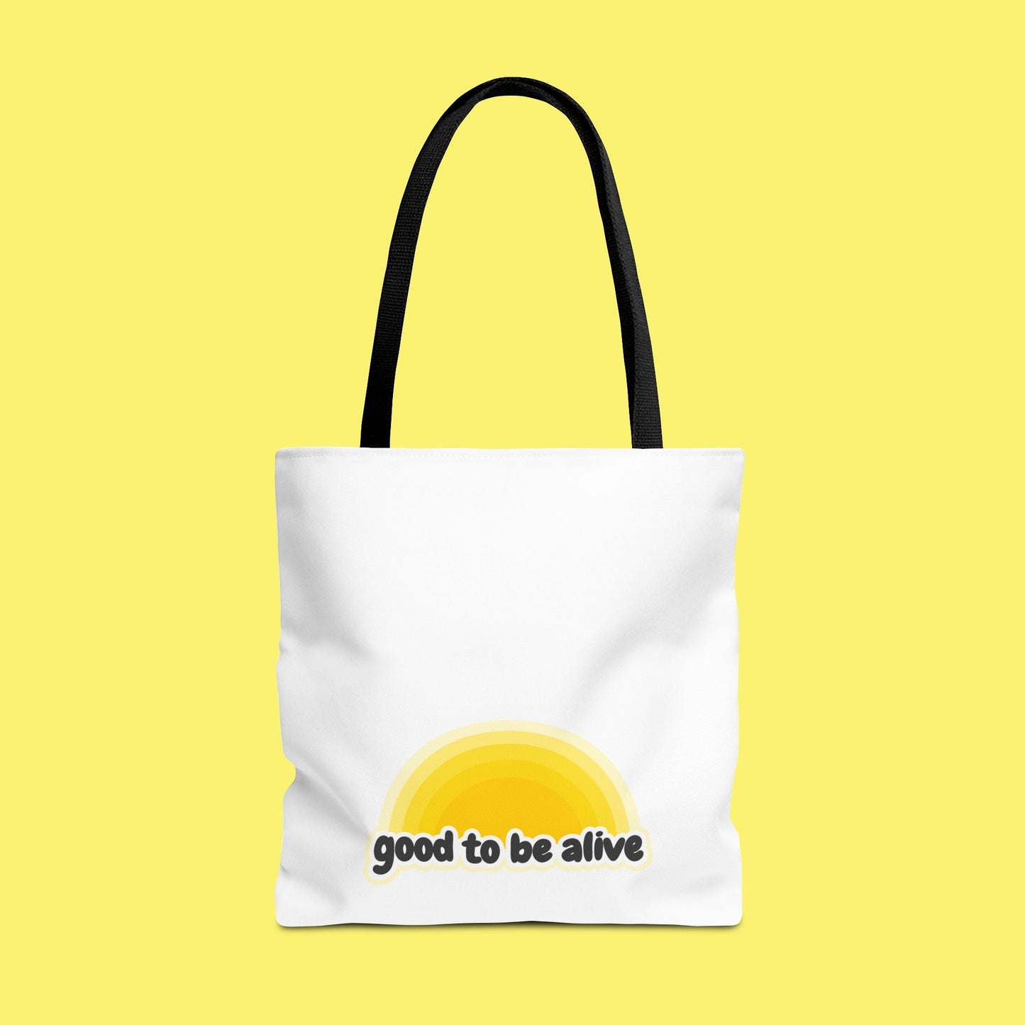 Good To Be Alive Tote Bag. Birthday gift, chemo gift. Manifestation law of attraction
