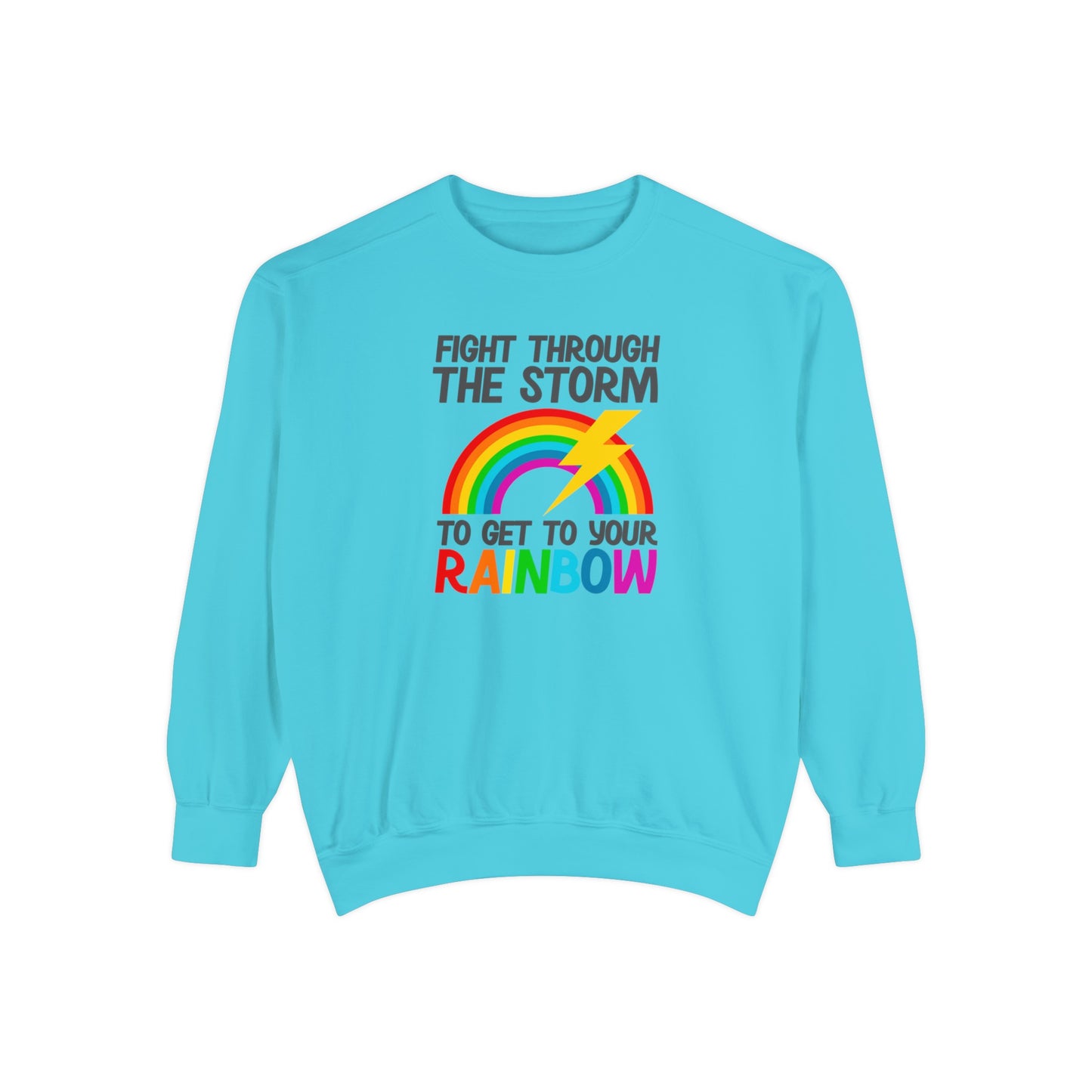 Fight Through the Storm Jumper