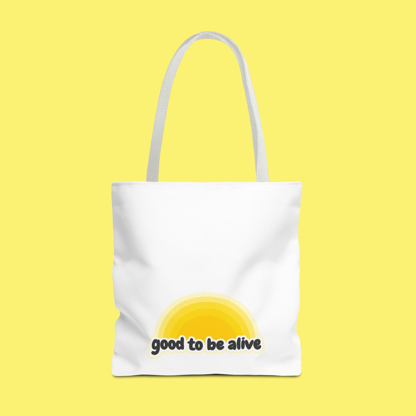 Good To Be Alive Tote Bag. Birthday gift, chemo gift. Manifestation law of attraction