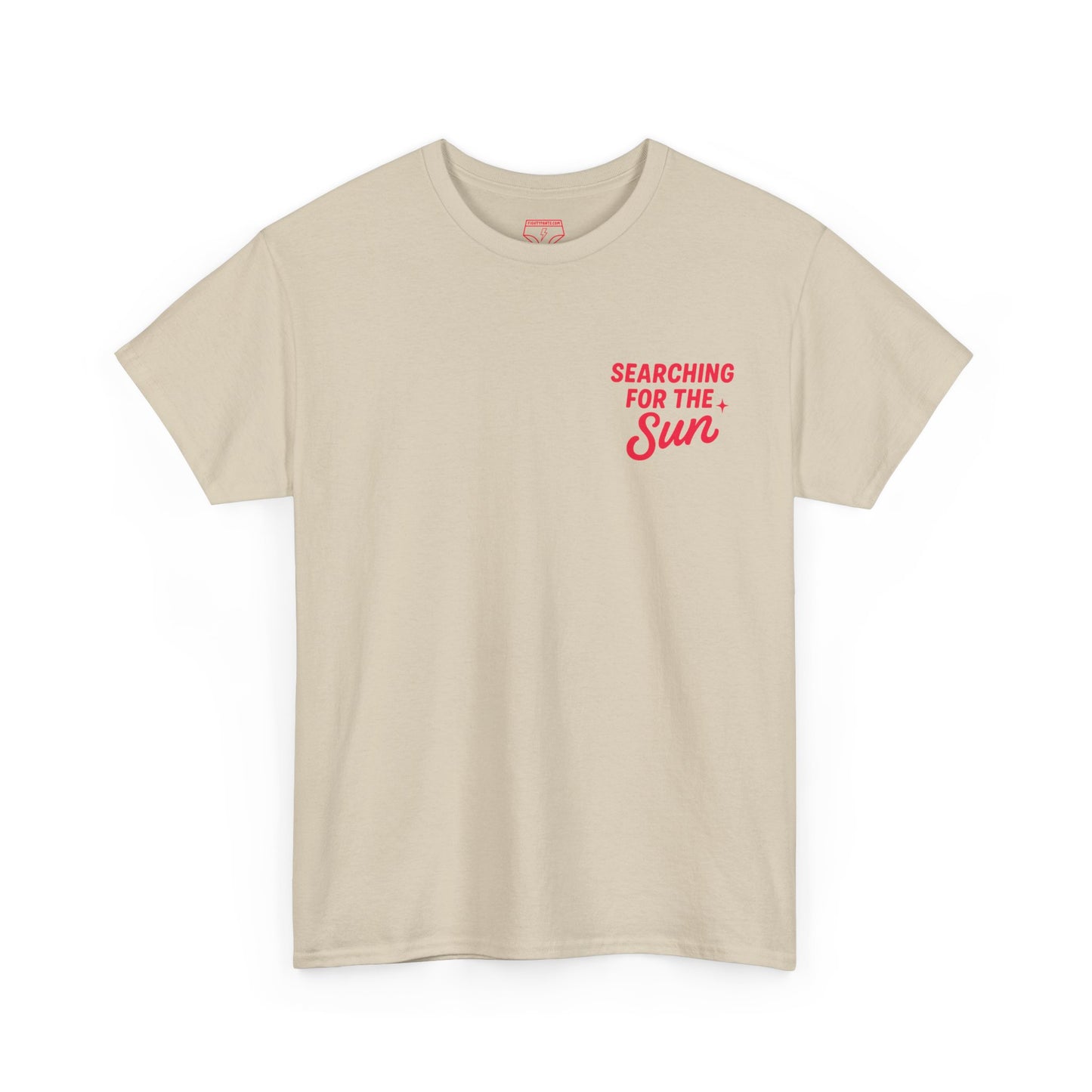 Searching for the Sun T-Shirt – Gentle Quote Tee for  Quiet Strength & Hope