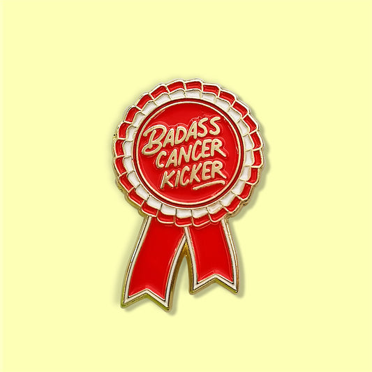 Badass Cancer Kicker Enamel Pin