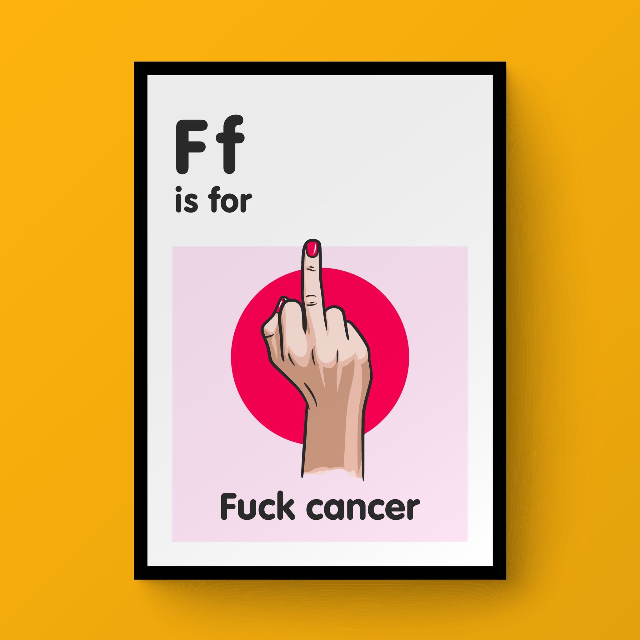 'F Is For Fuck Cancer'
