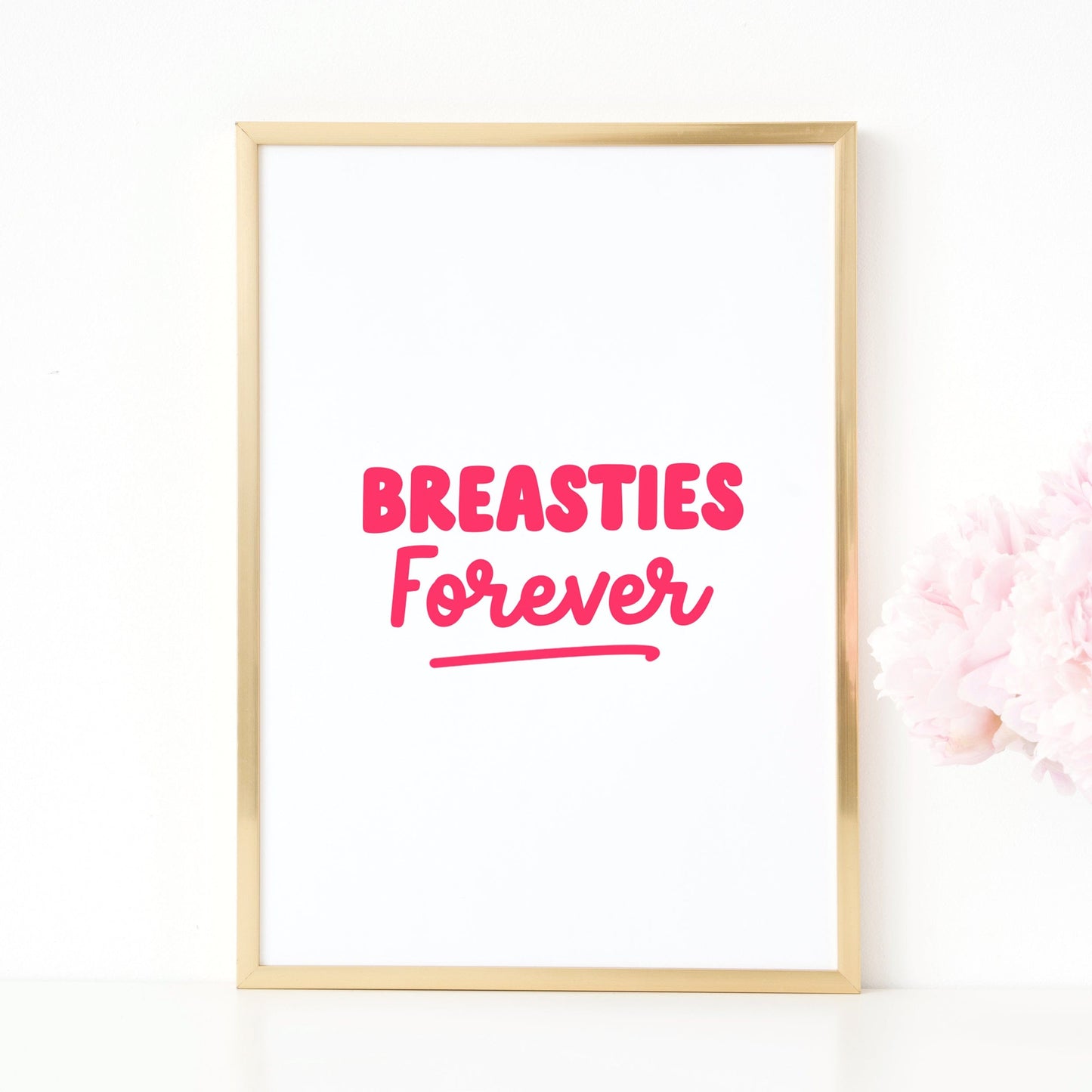 Breasties Forever
