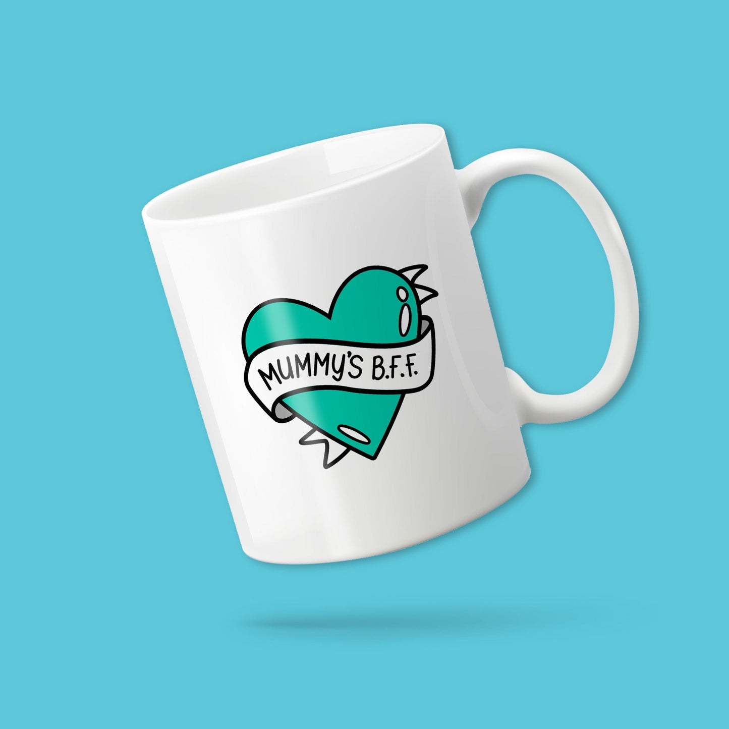 Mummy'S Bff Mug